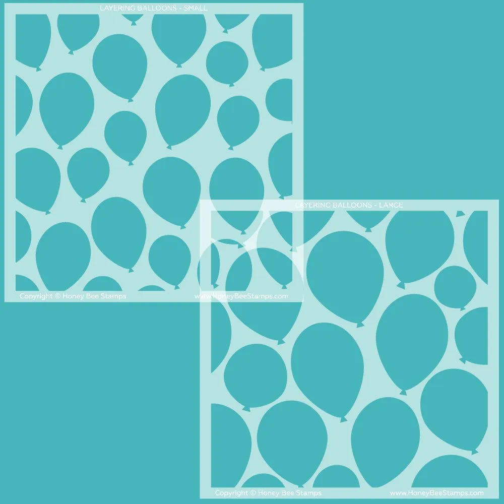 Layering Balloons - Set of 2 6x6" Stencils
