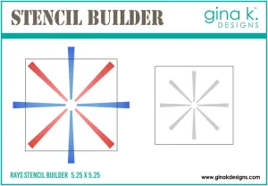 Rays stencil Builder