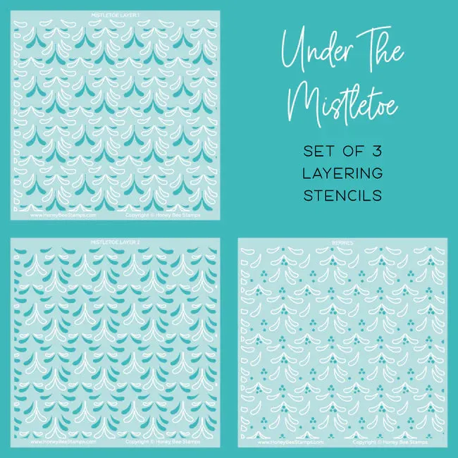 Under the Mistletoe Stencils