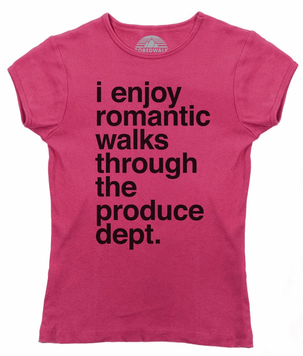 Women's I Enjoy Romantic Walks Through the Produce Department T-Shirt - Foodie Vegan Vegetarian